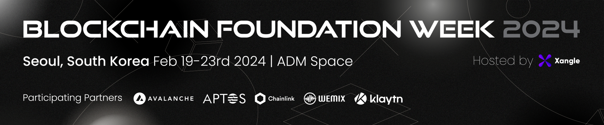 [Xangle] Blockchain Foundation Week 2024